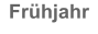 Frühjahr